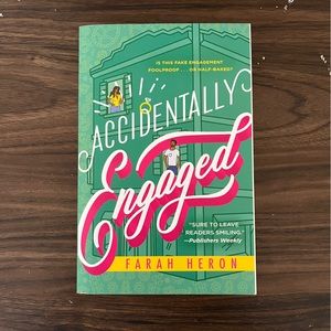 Accidentally Engaged by Farah Heron